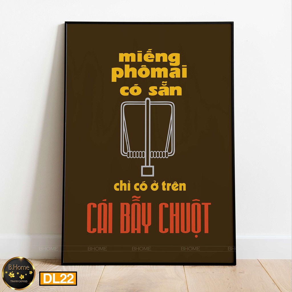 Tranh động lực - Miếng phô mai và bẫy chuột - Canvas cao cấp ( đã kèm khung ) - DL22