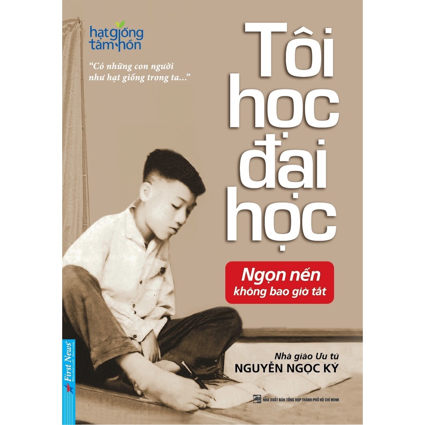 Sách Tôi Học Đại Học - Nguyễn Ngọc Ký (Tái Bản)