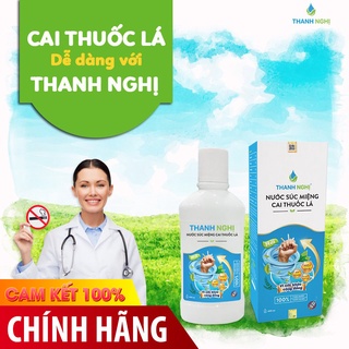Nước súc miệng Cai thuốc lá Thanh Nghị [Mẫu mới 2024] - 100% Chính Hãng
