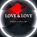 Love & Love