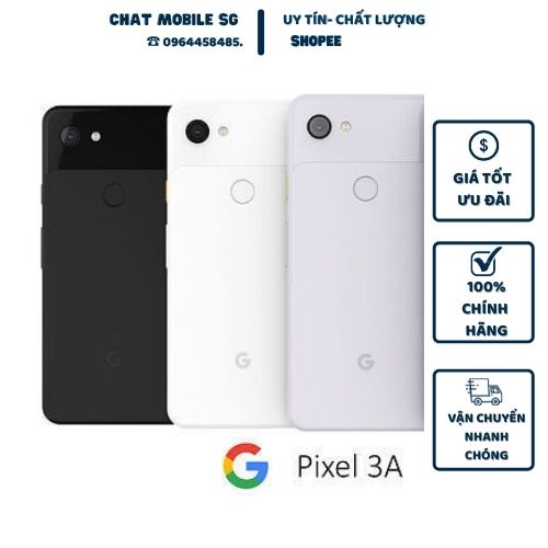 Điện thoại Google Pixel 3a Nguyên Zin