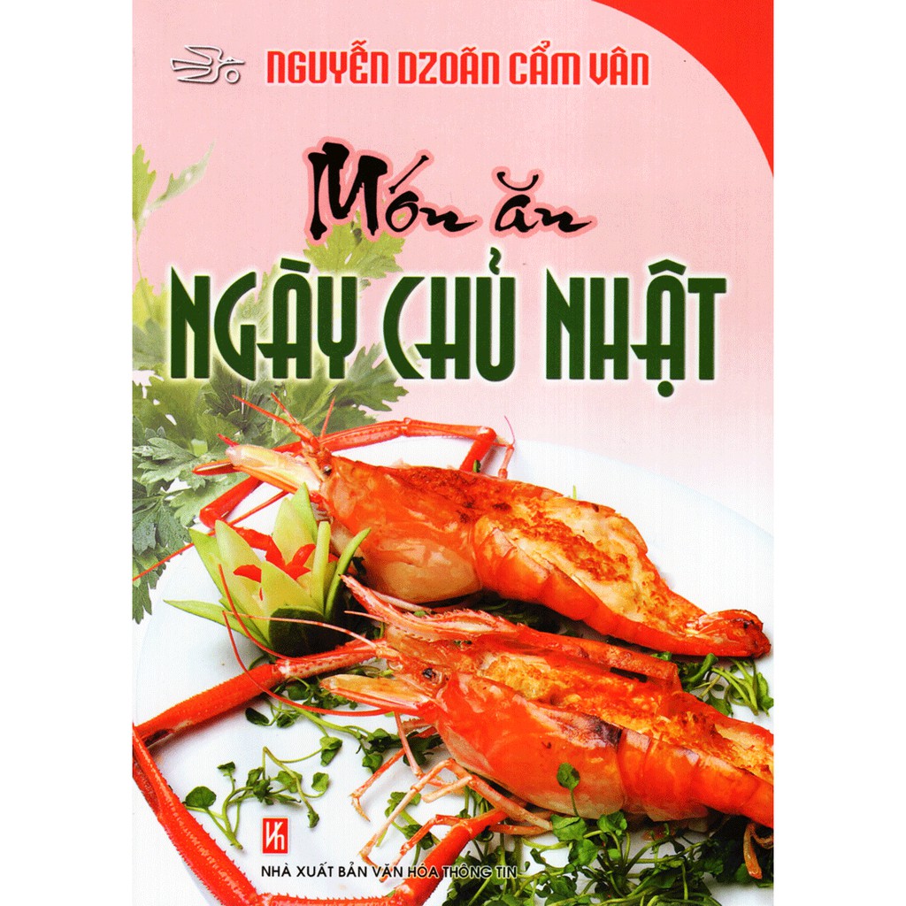 [Mã LTBAUAB26 giảm 7% đơn 99K] Sách - Món Ăn Ngày Chủ Nhật (Tái Bản)