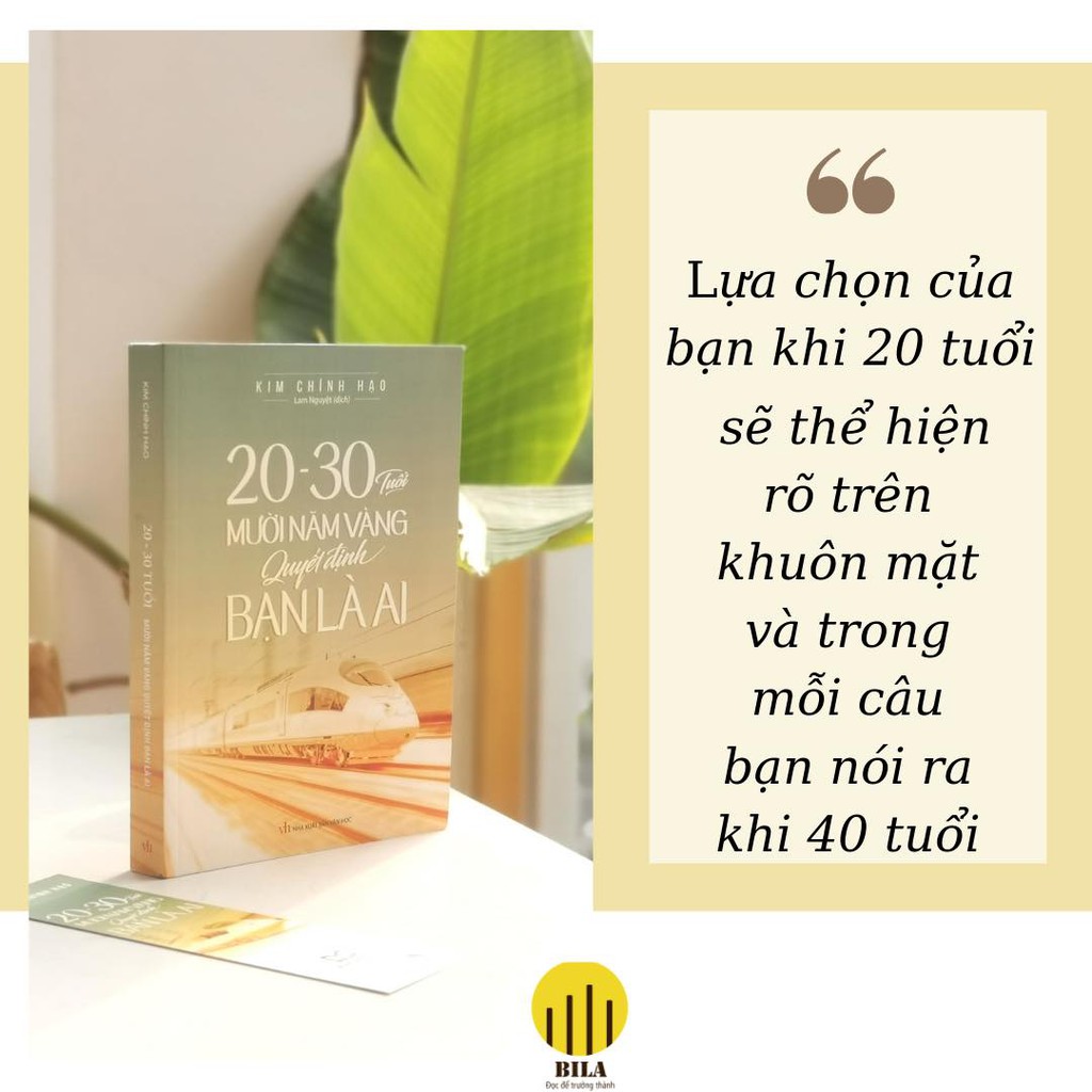 Sách-20 - 30 Tuổi Mười Năm Vàng Quyết Định Bạn Là Ai