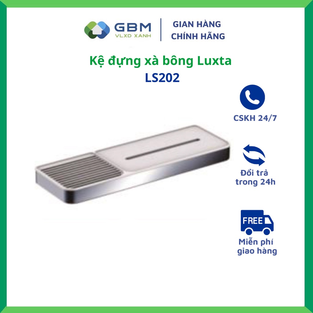 [Mã BMBAU50 giảm 10% đơn 99k] Kệ Đựng Xà Bông luxta cao cấp LS202-VLXD XANH