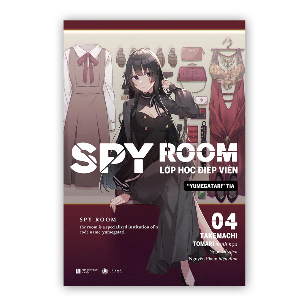 Sách - SPY ROOM - Lớp Học Điệp Viên - Tập 4 Yumegatari Tia