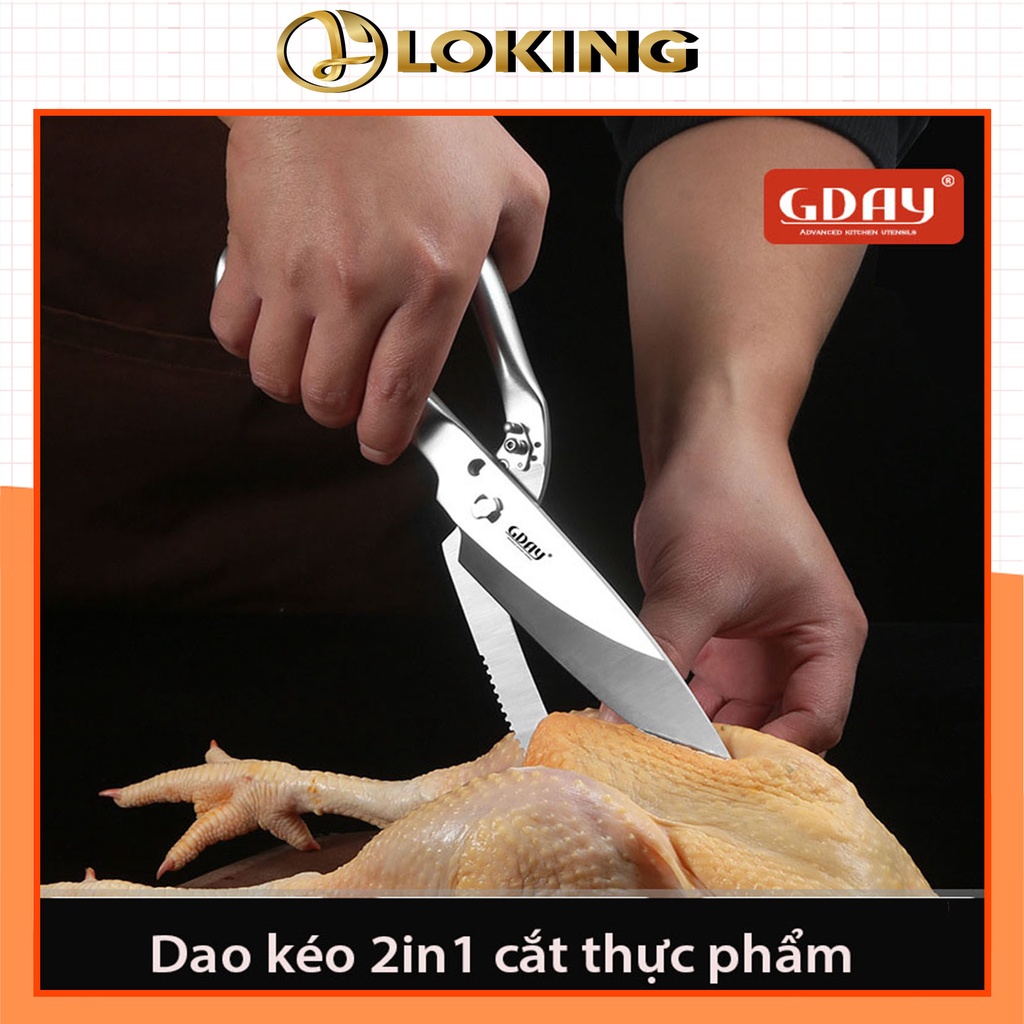 Kéo cắt Gà, kéo cắt thực phẩm 2 trong 1, GDAY, Thép 304 cao cấp, an toàn vệ sinh - LOKING
