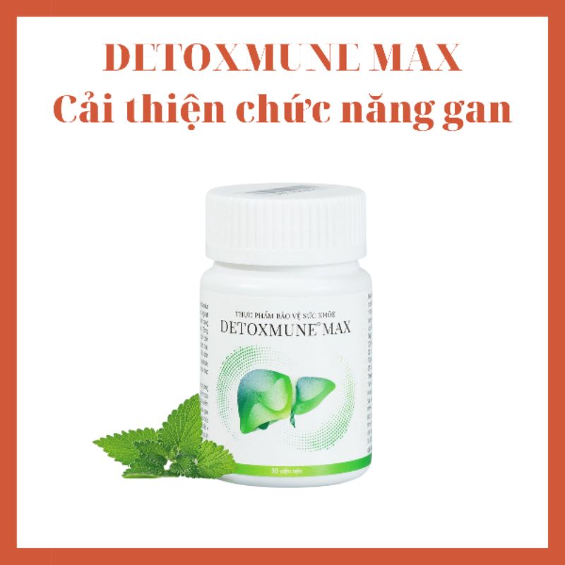 DETOXMUNE MAX Thải Độc Gan Thực Phẩm Bảo Vệ Sức Khoẻ.