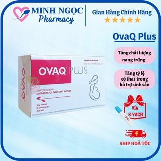 [CHÍNH HÃNG ] Ovaq Plus - hộp 30 viên - Hỗ trợ mang thai ở nữ giới