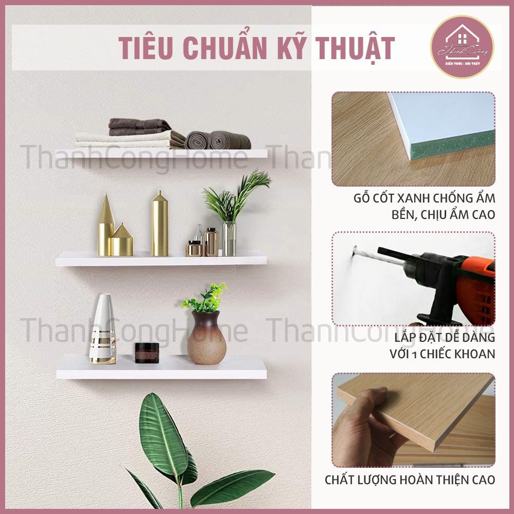 (Giá Xưởng) Kệ Gỗ Gắn Tường Sâu 15cm Kèm Vít Âm Tường. Dài 150-180cm Gỗ Lõi Xanh Chống Ẩm Chất Lượng Cao