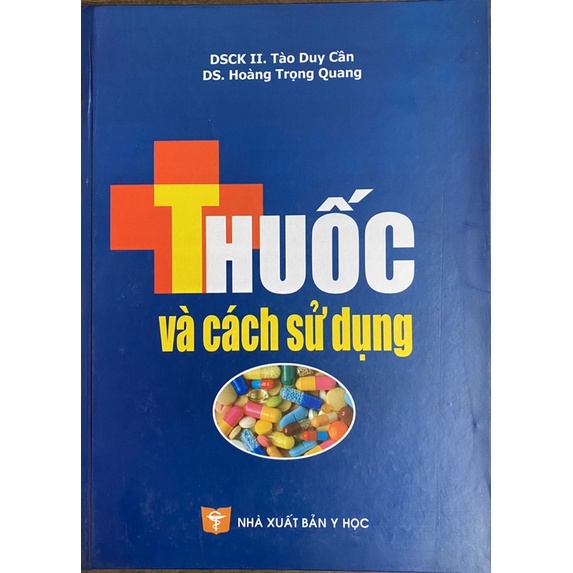 Sách - Thuốc và cách sử dụng