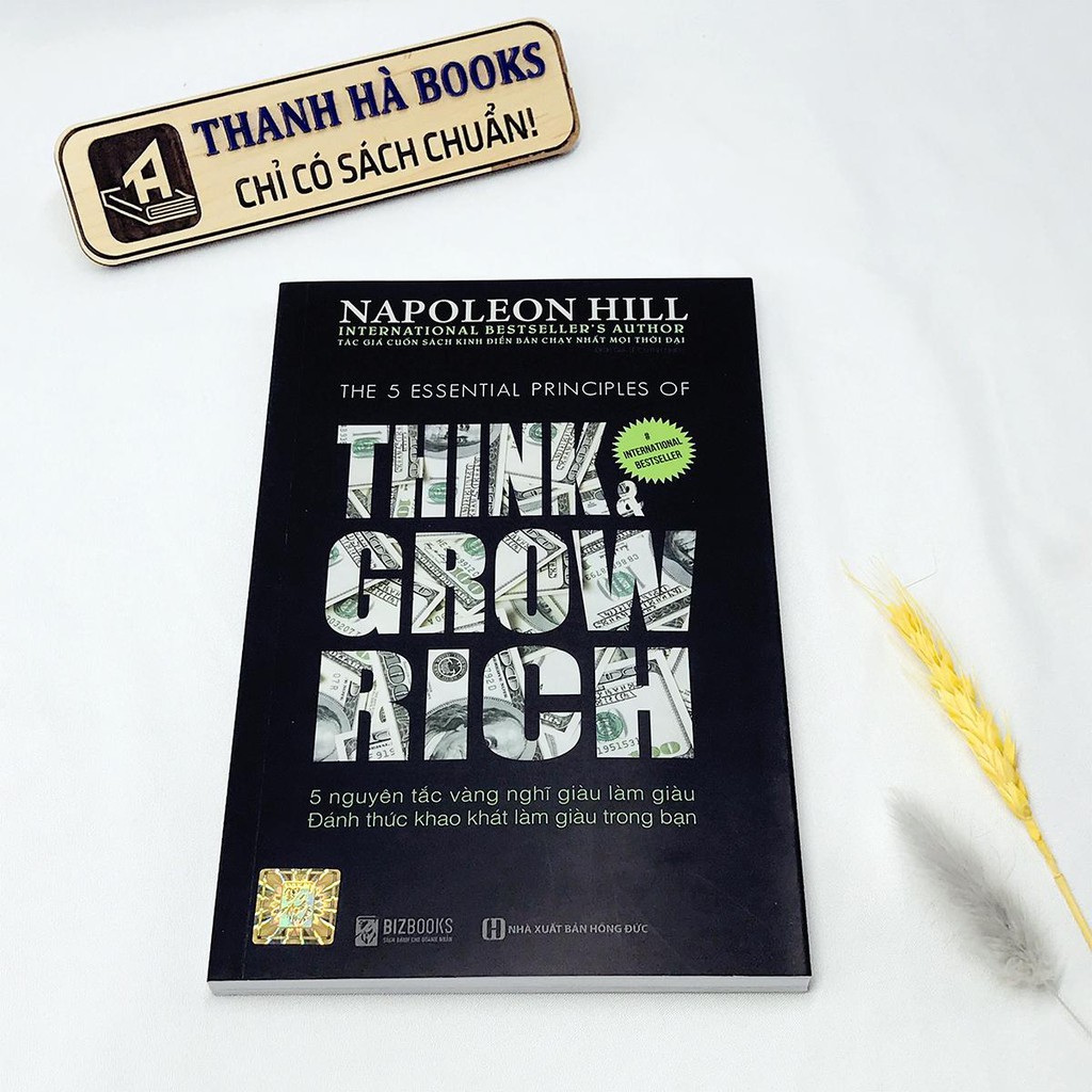 Sách -  Think & Grow Rich - 5 Nguyên Tắc Vàng Nghĩ Giàu Làm Giàu - Đánh Thức Khao Khát Làm Giàu Trong Bạn
