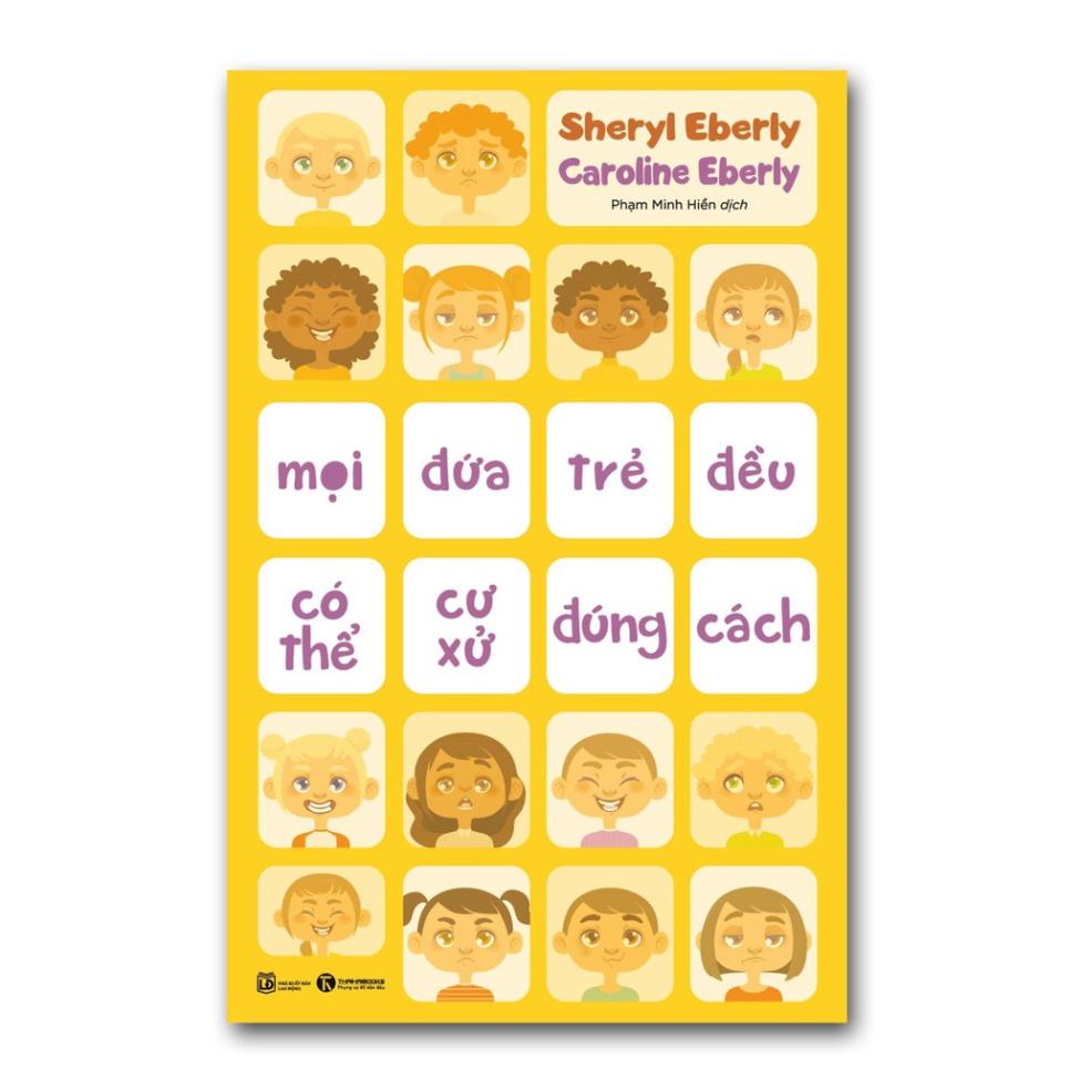 Sách - Mọi đứa trẻ đều có thể cư xử đúng cách - Thái Hà