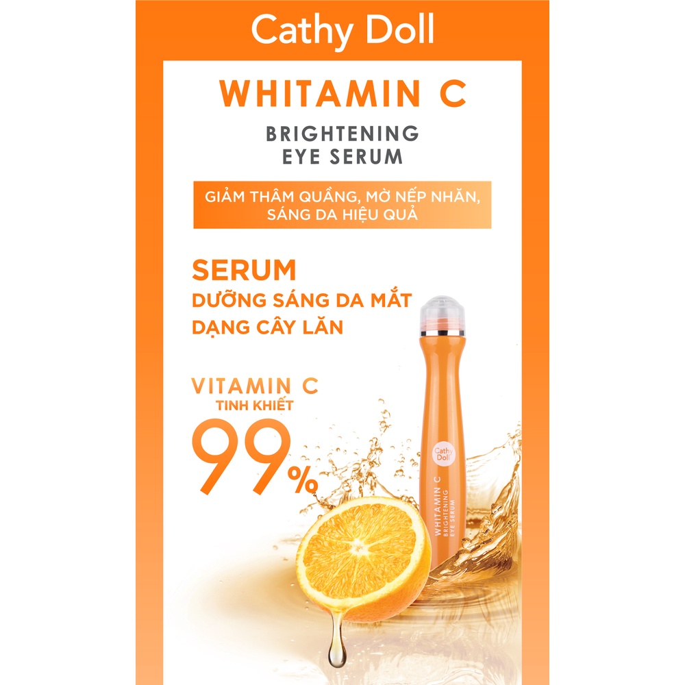 [Mã BMLTA50 giảm 10% đơn 99K] Cây lăn mắt dưỡng trắng da mờ thâm Cathy Doll Whitamin C Brightening Eye Serum 15ml