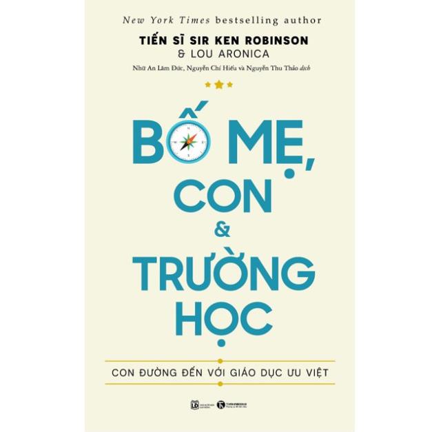 Sách - Bố mẹ, con và trường học: Con đường đến với giáo dục ưu việt - Thái Hà Books