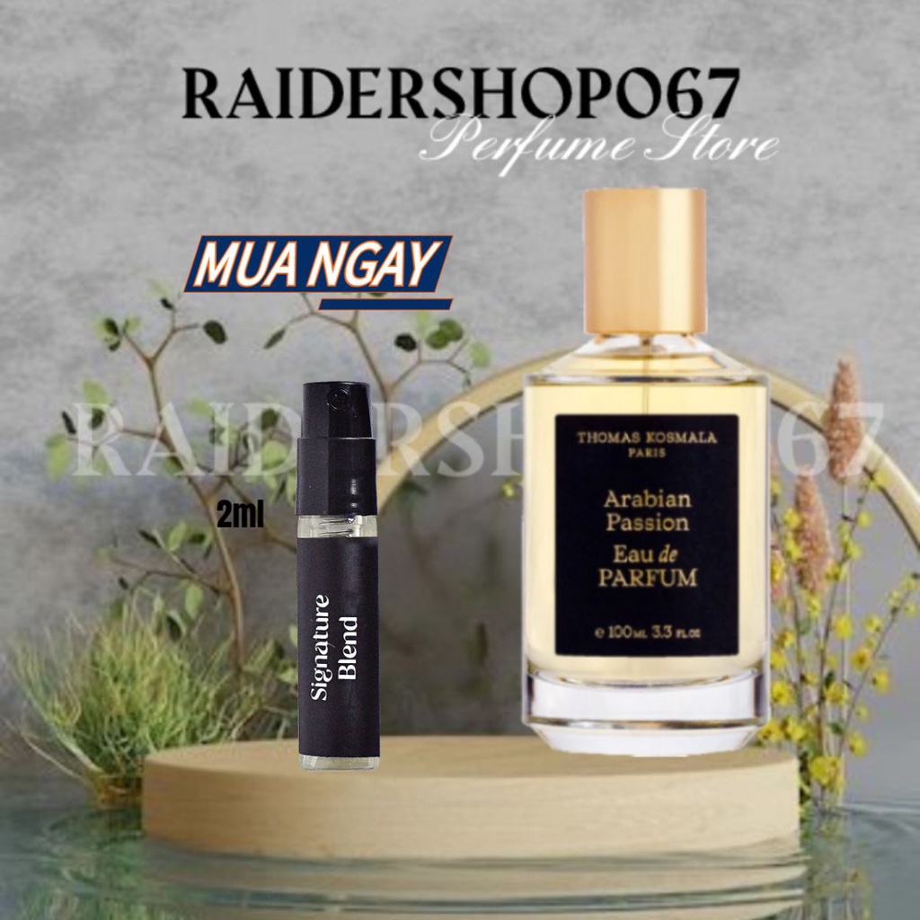 Nước hoa Niche - Thomas Kosmala Arabian Passion EDP (5ml10ml/20ml)