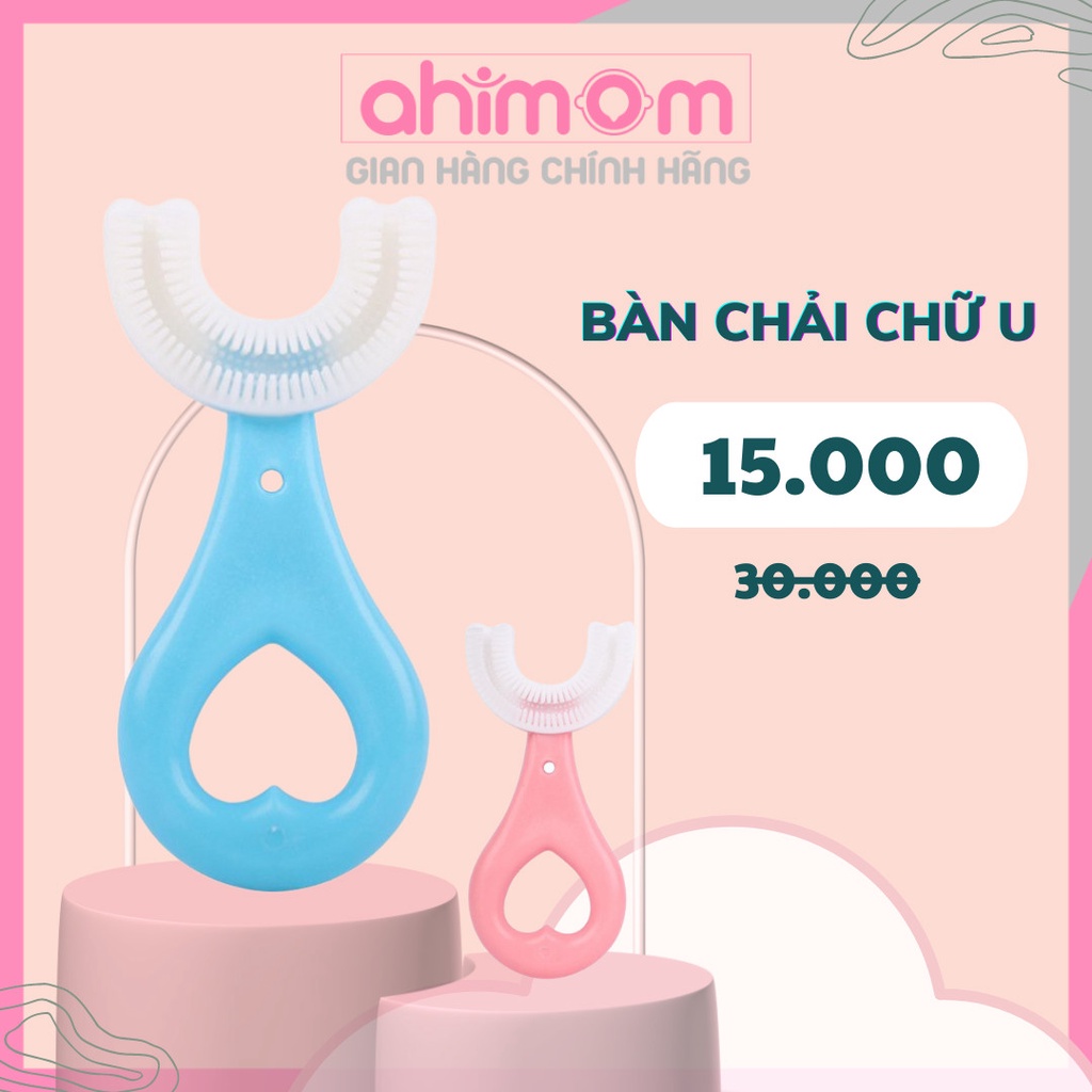 Bàn chải đánh răng cho bé - bàn chải đáng răng trẻ em chữ U silicon mềm mại - Ahimom