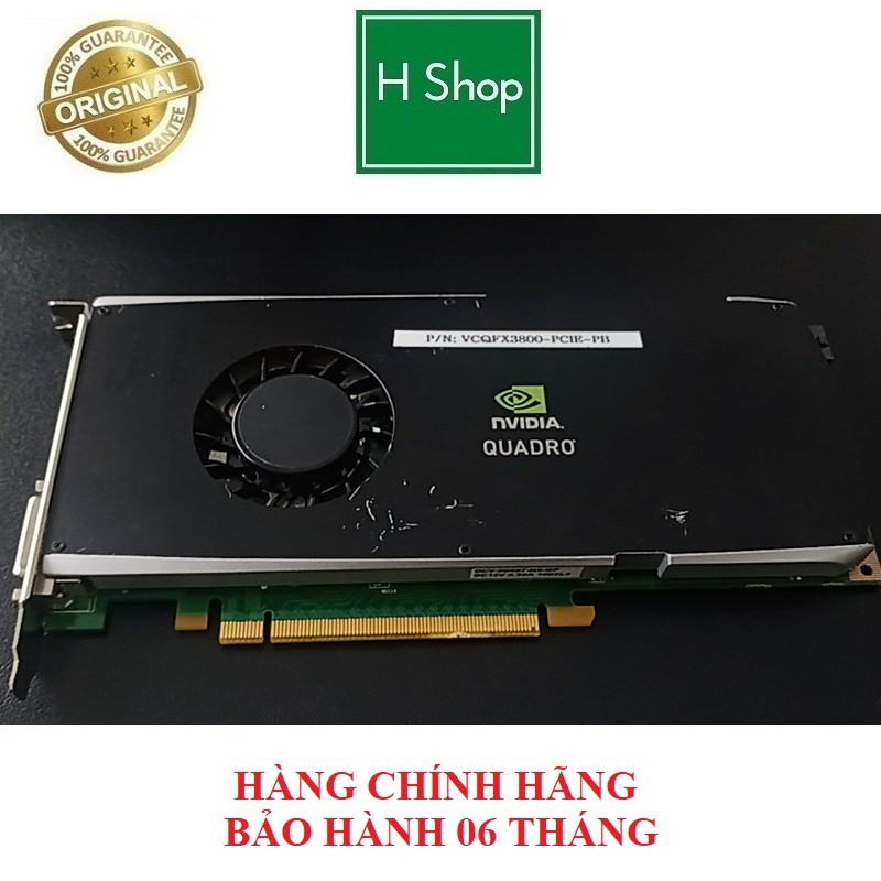 Card màn hình Nvidia Quadro FX 3800 1GB 256-Bit GDDR3, hàng chính hãng tháo máy bảo hành 6 tháng