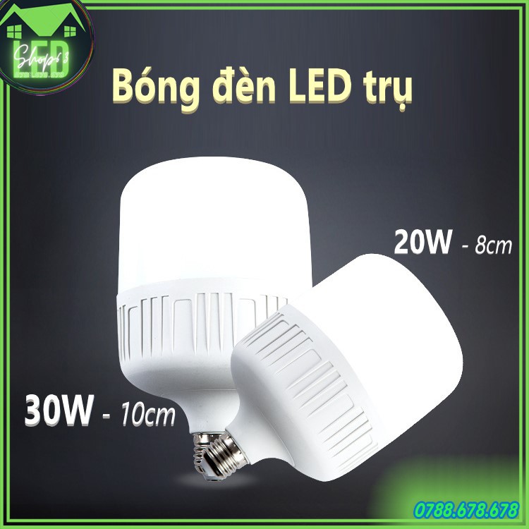 Bóng đèn LED trụ tròn 20W 30W ánh sáng trắng (hàng cao cấp loại siêu sáng - tản nhiệt nhôm dày - bao đổi trả)