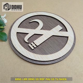 Biển Báo Cấm Hút Thuốc Bằng Gỗ [DOHU360] Cắt Khắc Tia Laser (Có Sẵn Keo Dán Tường)
