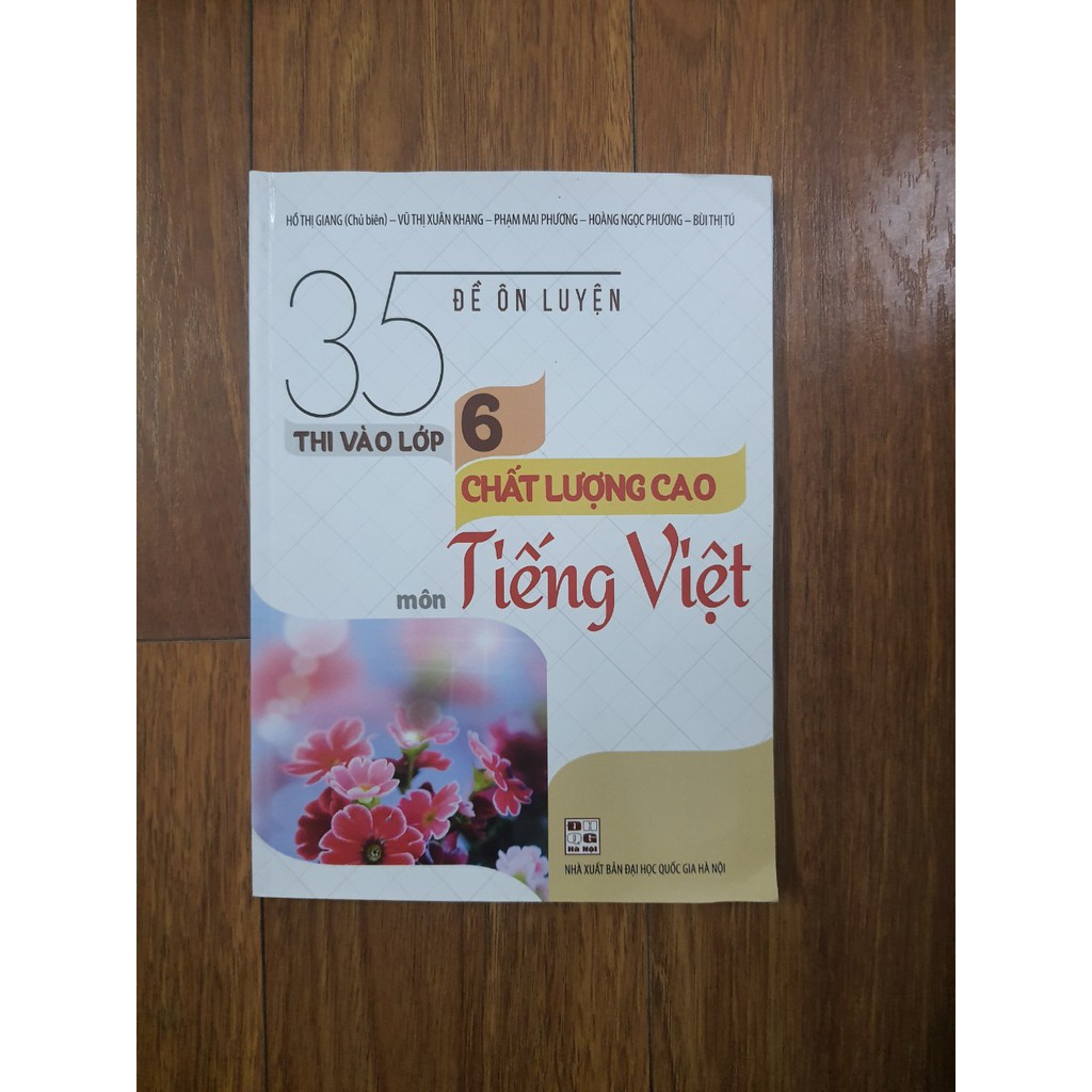 Sách - 35 Đề ôn luyện thi vào lớp 6 chất lượng cao môn Tiếng Việt