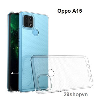 Ốp Oppo A15 / Oppo A15s dẻo trong suốt (Loại đẹp)