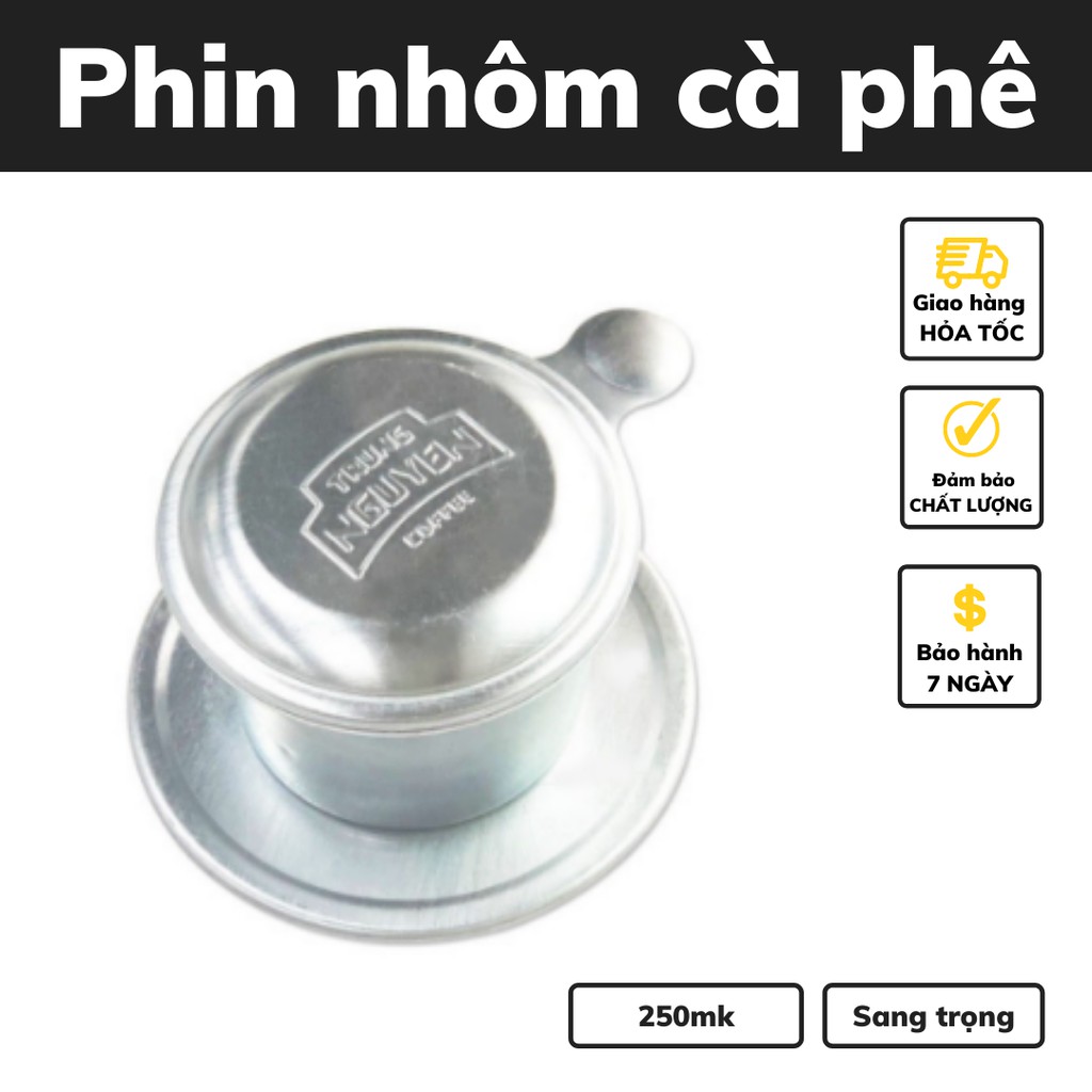 Phin Nhôm Pha Cà Phê 25 gram phin cafe nhôm dày giữ nhiệt tốt chuyên dụng cho dân ghiền và cho quán có bán sỉ