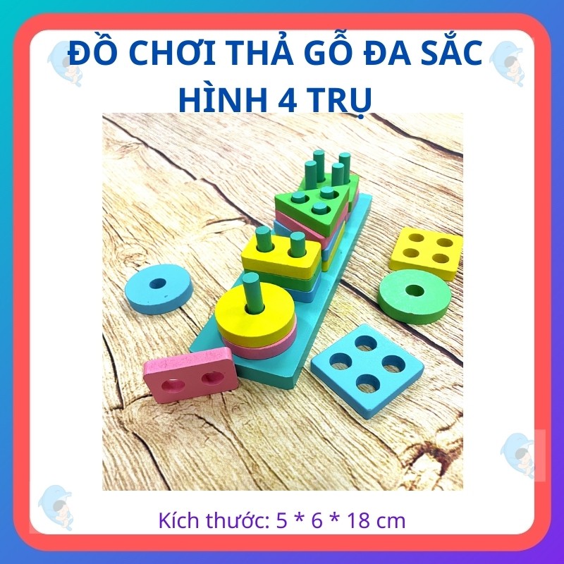 Đồ Chơi Thả Gỗ Hình 4 Trụ Giúp Bé Nhận Biết Màu Sắc Và Rèn Luyện Đôi Tay Khéo Léo