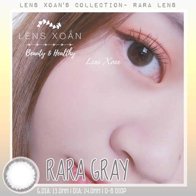 Áp tròng RARA GRAY-OLENS (LENS XOẮN)