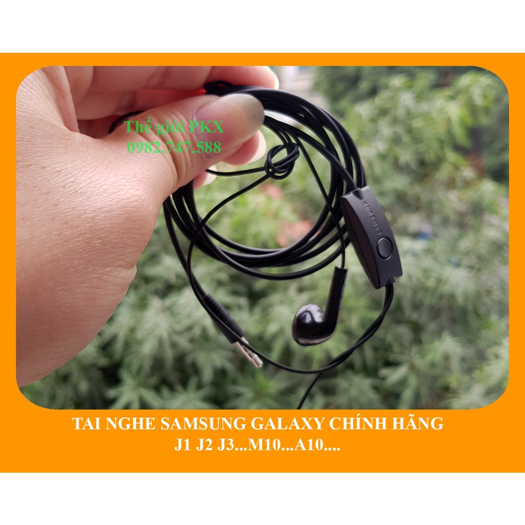 Tai nghe Galaxy J1 J2 J3 J4 J5 J6 J7 J8 zin bóc máy