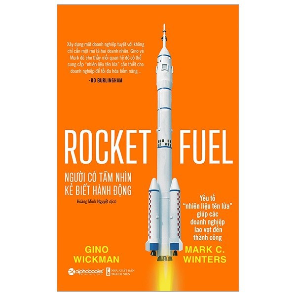 Sách - Người Có Tầm Nhìn, Kẻ Biết Hành Động - Rocket Fuel