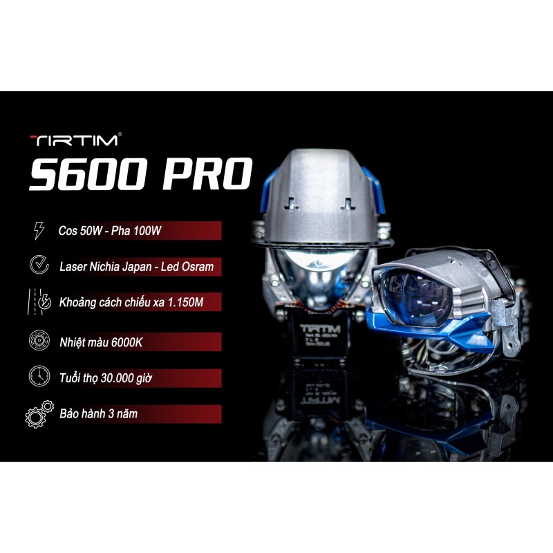 BI LASER CAO CẤP - TIRTIM S600PRO