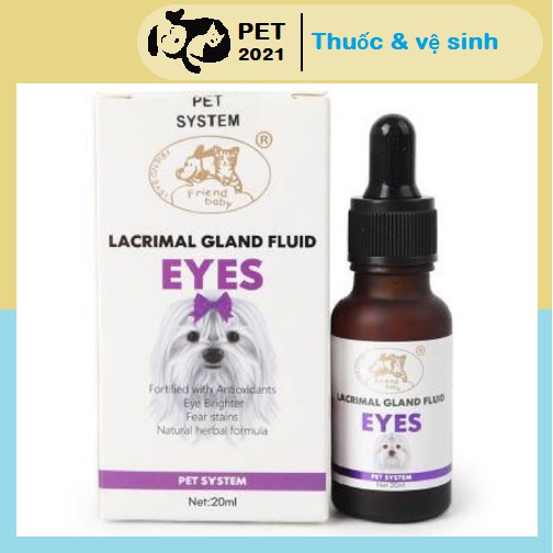 Siro Uống Chống Chảy Nước Mắt Ở Chó Mèo Lacrimal Gland Fluid Eyes 20ml Pet 2021
