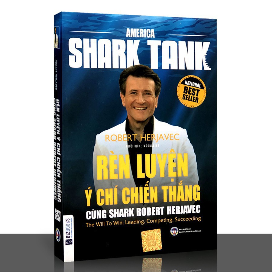 Sách - AMERICA SHARK TANK - Rèn luyện ý chí chiến thắng cùng SHARK ROBERT HERJAVEC - BizBooks