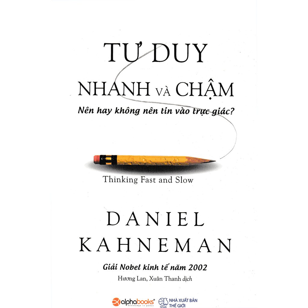Tư Duy Nhanh Và Chậm