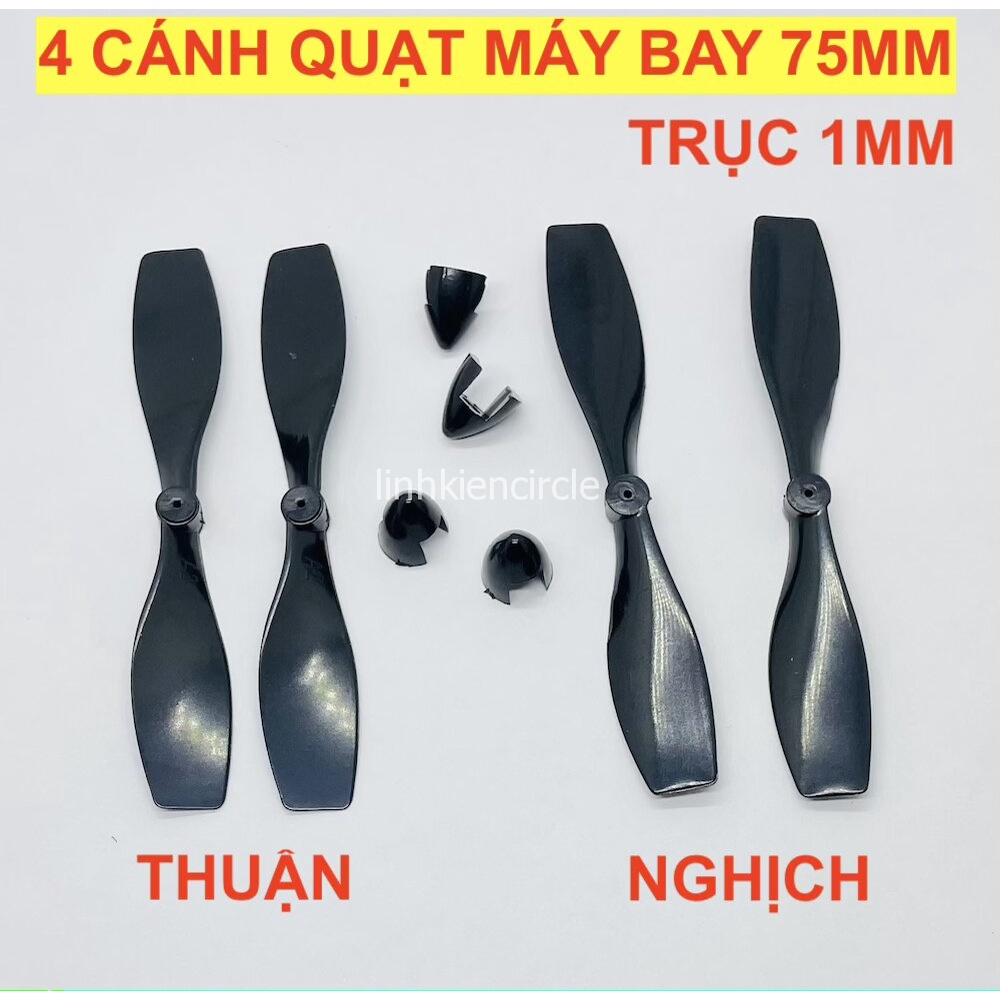 4 cánh quạt mini 75mm trục 1mm 2 thuận 2 nghịch cho máy bay tàu lượn mini - LK0375