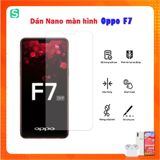 Cường Lực Dẻo Nano Mặt Trước Cho OPPO F7 Full 98% Màn Hình trong suốt
