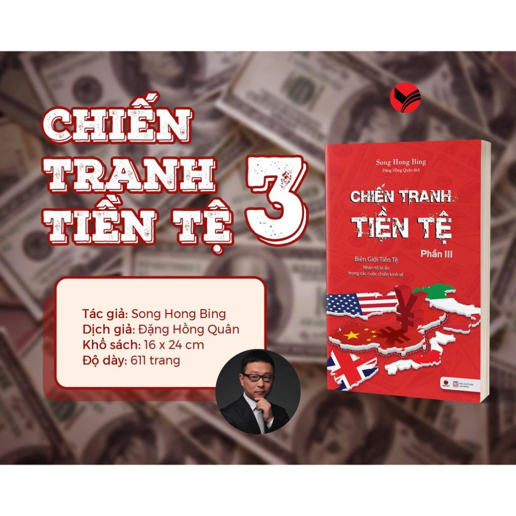 Sách - Chiến Tranh Tiền Tệ - Phần III - Bách Việt