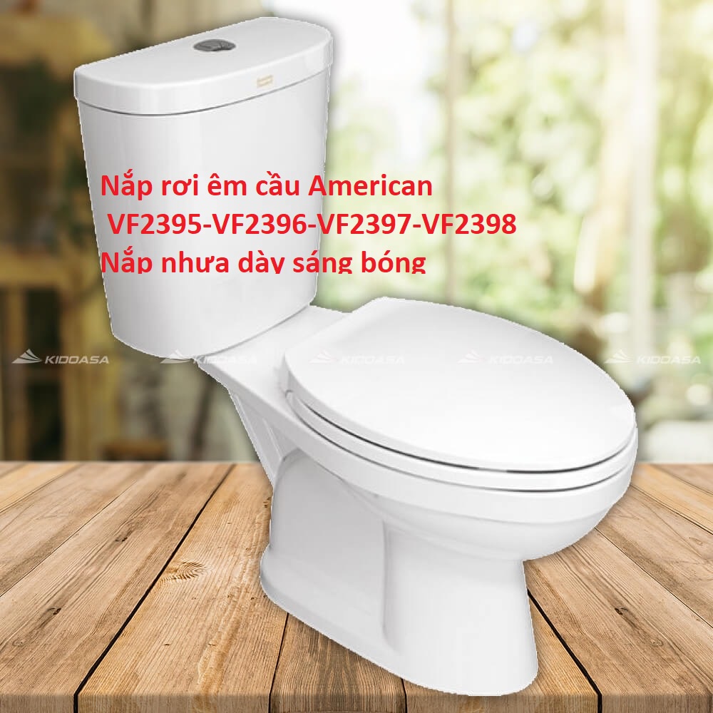Nắp đậy bồn cầu rơi êm, nắp thay thế cho bàn cầu American VF2395-VF2396-VF2397-VF2398 - hàng đẹp dày