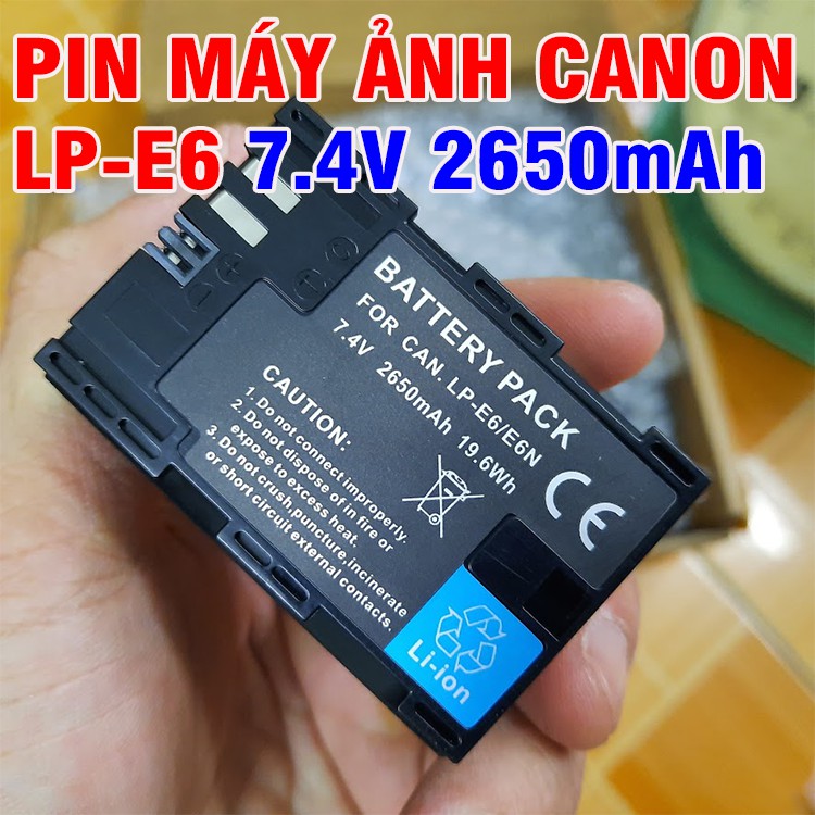 Pin máy ảnh LP-E6 7.4v 2650mAh dùng cho máy ảnh Canon 5DMark3 5D4 6D 6D2 7D2 80D 90D