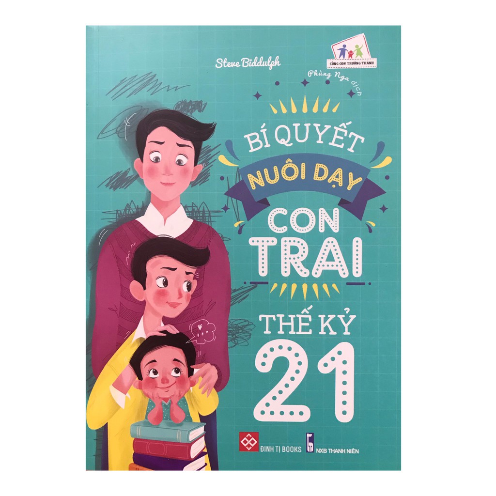 Sách - Bí quyết nuôi dạy con trai thế kỷ 21