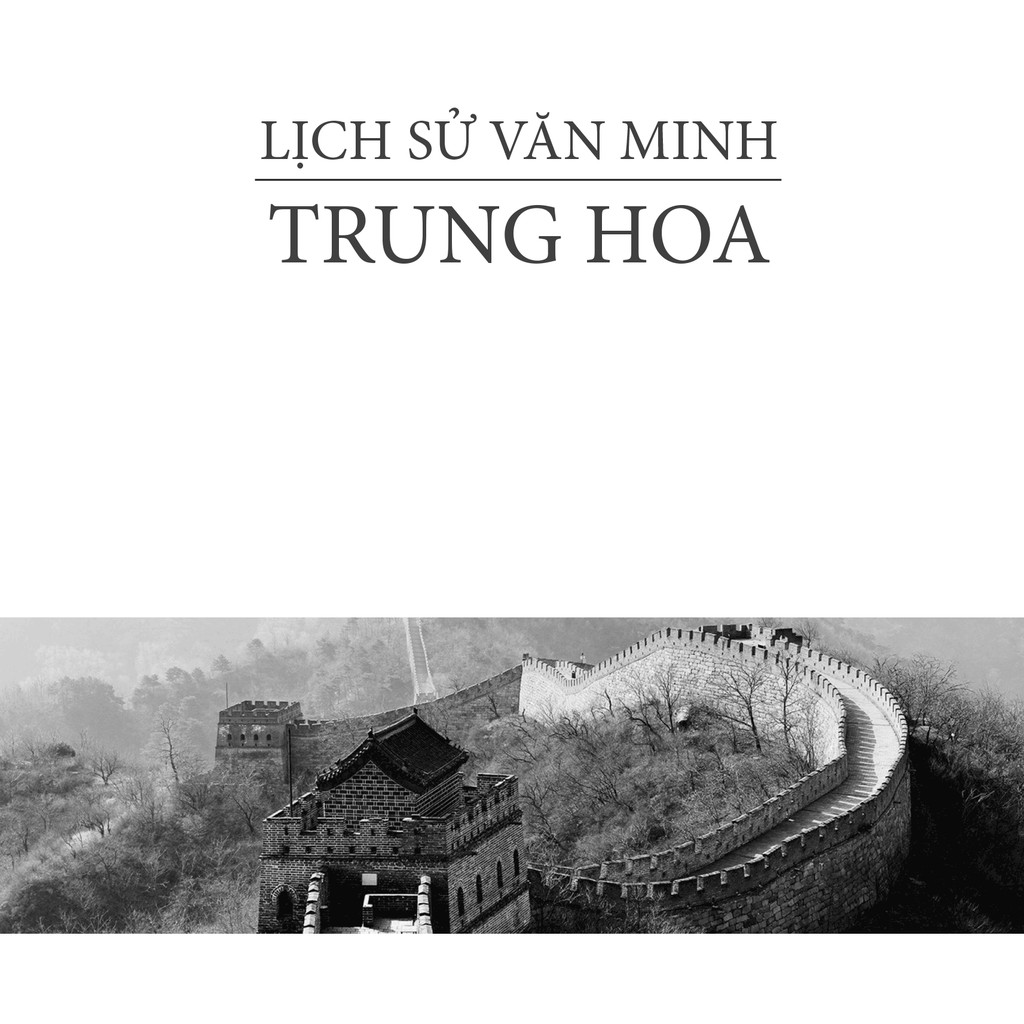 Sách - Lịch sử văn minh Trung Hoa