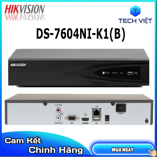 [HÀNG CHÍNH HÃNG] Đầu ghi hình DS-7604NI-K1(B) chính hãng bảo hành 24 tháng