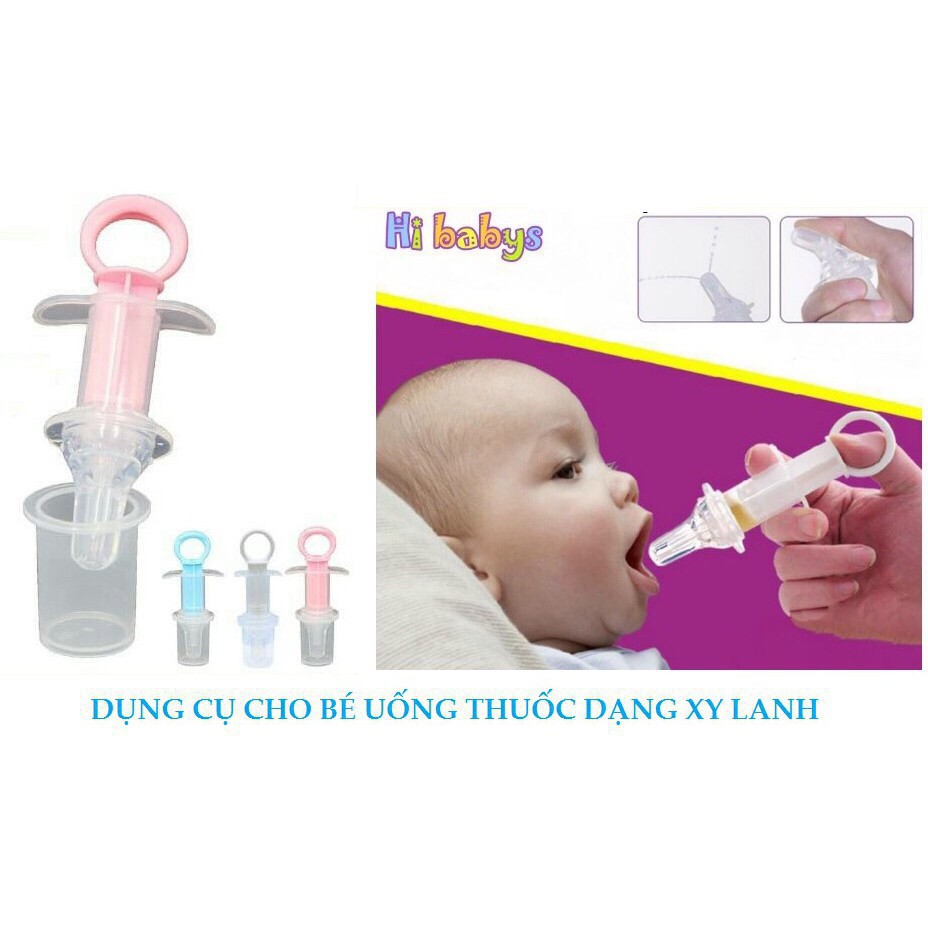 Dụng cụ cho bé uống thuốc và sữa an toàn (dạng xilanh)