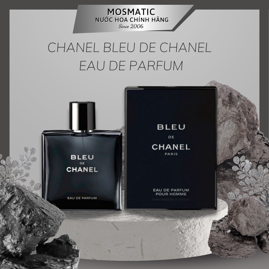 2ml 10ml 20ml Nước hoa Chanel Bleu De Chanel Eau De Parfum | Nước hoa nam chính hãng | Mosmaticperfume