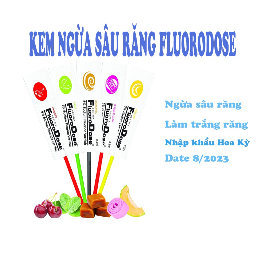 Kem Ngừa Sâu Sún răng Vecni flour FluoroDose - Ngừa sâu răng, làm trắng răng, vị Cherry, sản suất tại Hoa Kỳ date 2/2023