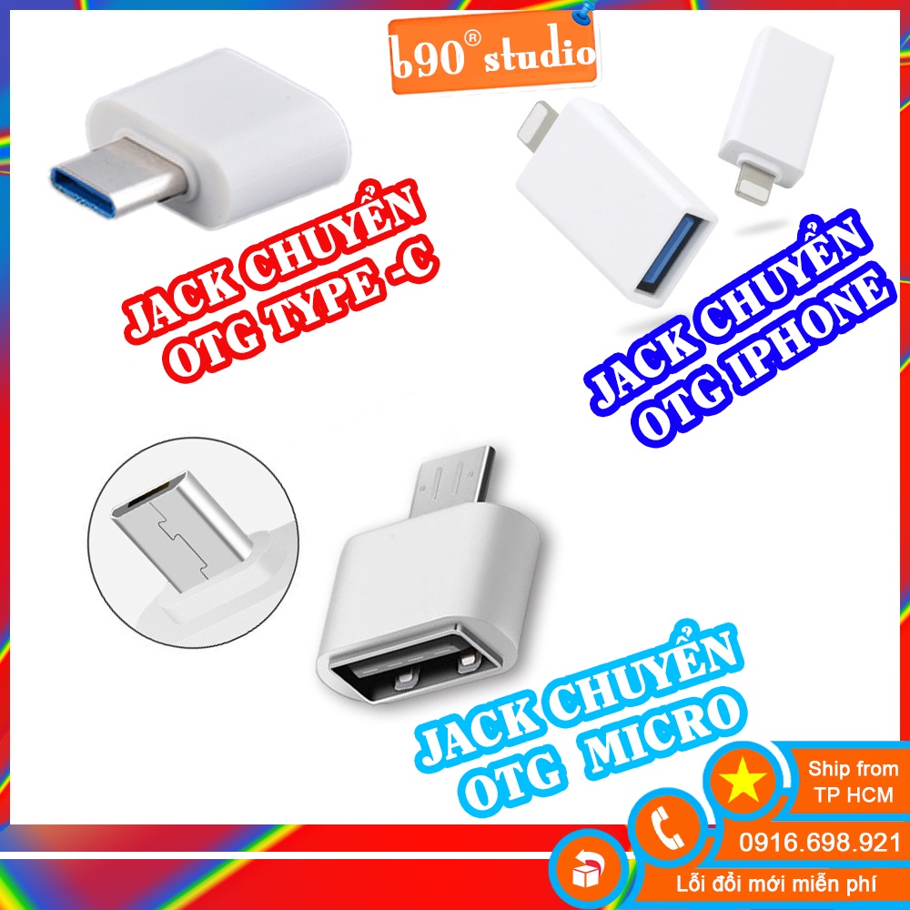 🔥 GIÁ SỈ 🔥  Jack chuyển Otg Type C / Cáp Otg Micro USB/Cáp Otg iphone