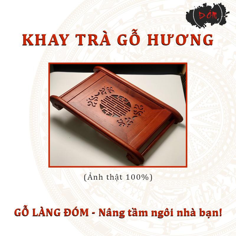 Khay trà gỗ hương mỹ nghệ cao cấp thương hiệu Gỗ làng Đóm - làng nghề gỗ Đồng Kỵ nội thất gia đình cổ điển