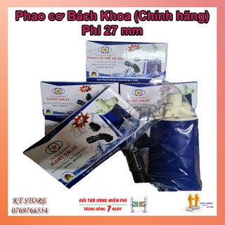 Phao cơ Bách Khoa Thế hệ mới 21mm 27mm- Phao cơ chống tràn
