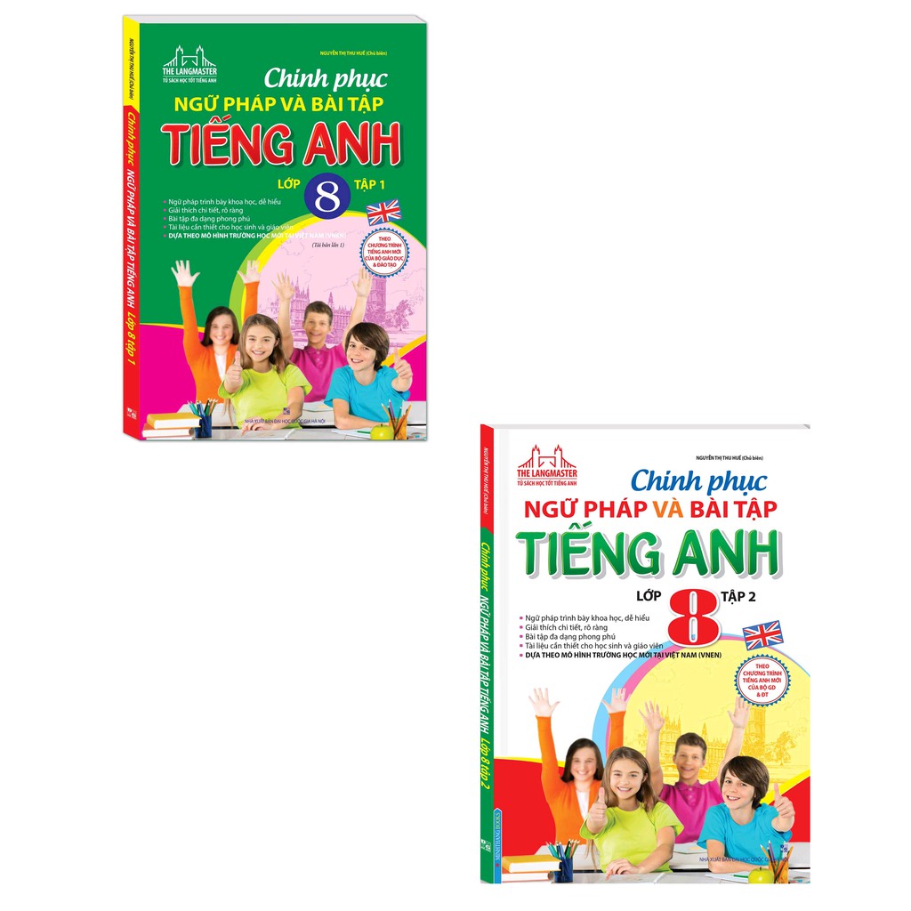 Sách- Chinh Phục Ngữ Pháp Và Bài Tập Tiếng Anh Lớp 8 (Bộ 2 Tập)