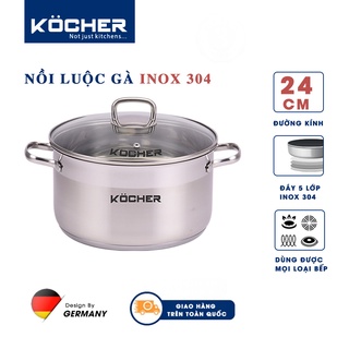 Nồi inox luộc gà inox 304 cao cấp 5 lớp KOCHER size 24cm dùng cho mọi loại bếp
